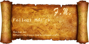 Fellegi Márk névjegykártya